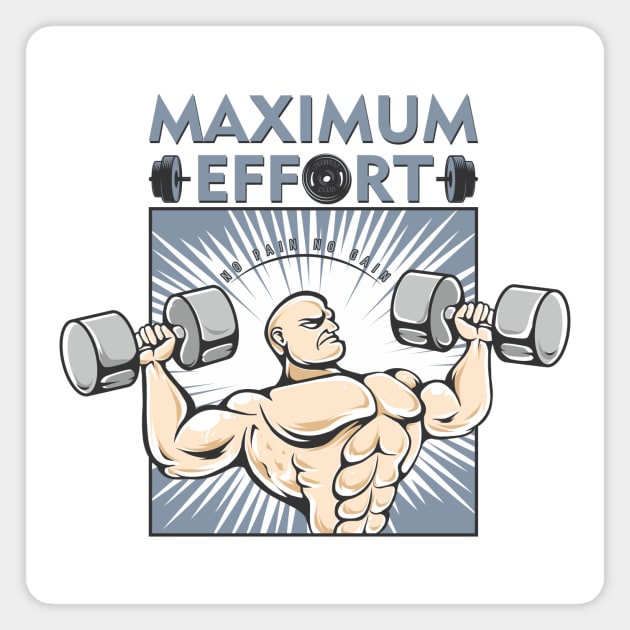 Maximum Effort Magnet by Snowman store